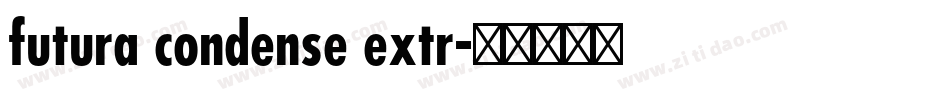 futura condense extr字体转换